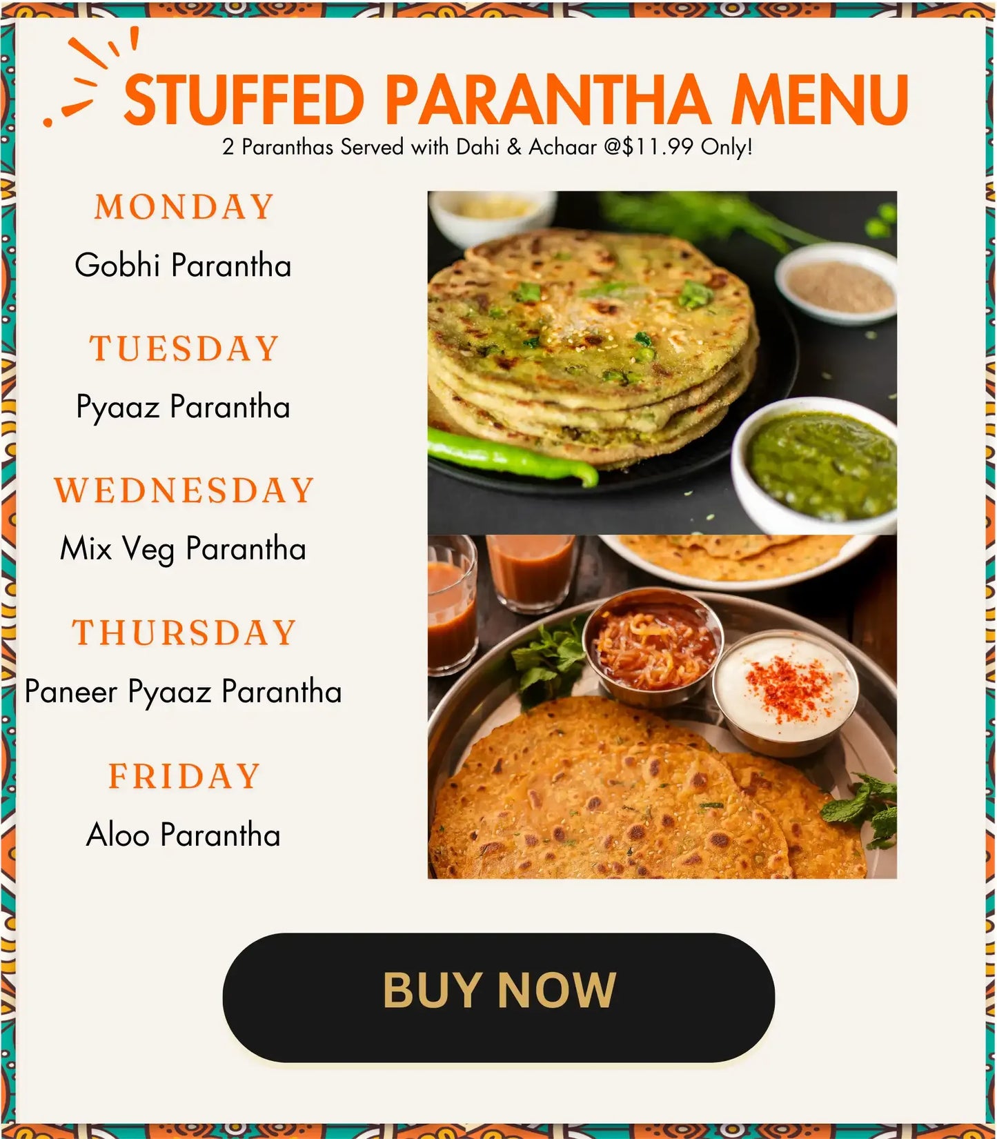 Gobhi Parantha, Pyaz Parantha, Paneer Pyaz Parantha, Aloo Parantha, Palak Parantha, Stuffed Parantha, too punjabi for you restaurant, tpfu food, tofu food tiffin, tiffin service, indian tiffin services, punjabi tiffin service, punjabi tiffin service, punjabi tiffin service, punjabi tiffin, fresh tiffin service, restaurant tiffin service, indian tiffin services near me, tpfu menu