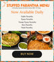 Stuffed Parantha Specials!